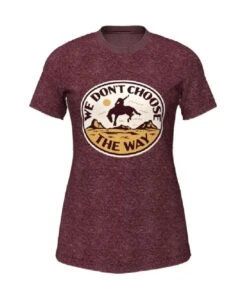 Wrangler Women's Yellowstone We Don't Choose Tee